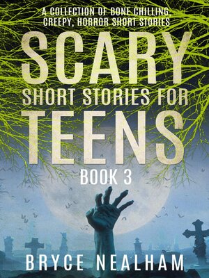 cover image of Scary Short Stories for Teens--Book 3